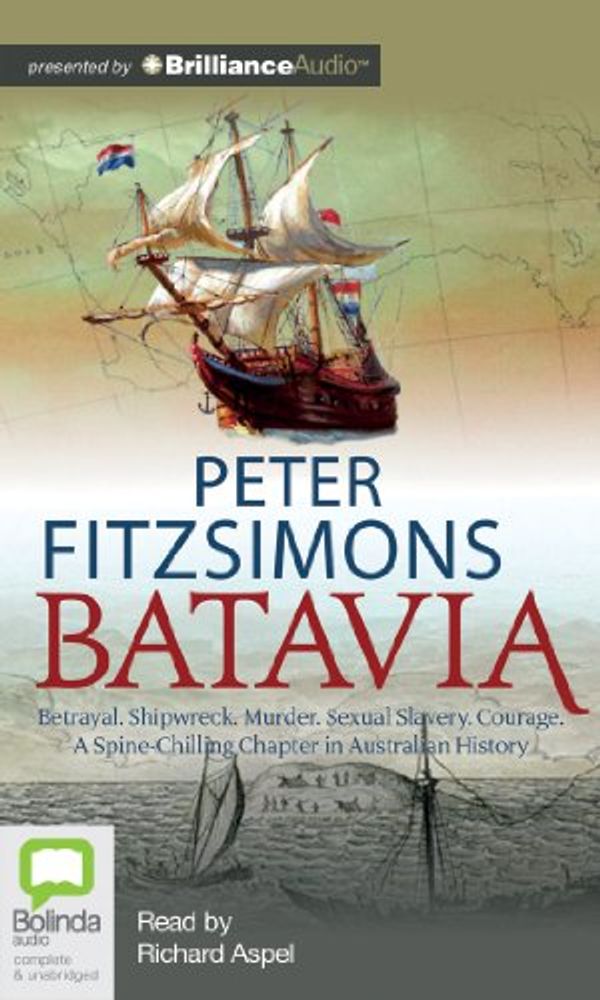 Cover Art for 9781743182437, Batavia by Peter Fitzsimons