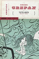 Cover Art for 9788869261084, Tutto Anita. Magic box by Guido Crepax