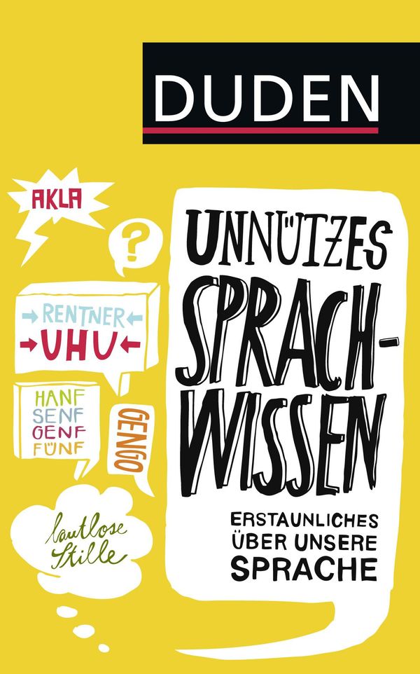 Cover Art for 9783411909186, Duden Unnützes Sprachwissen by Dudenredaktion