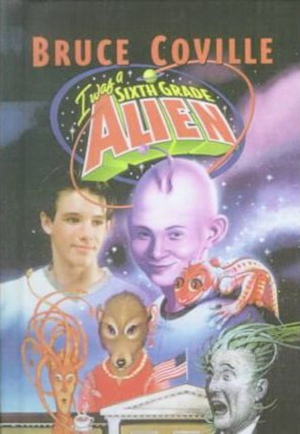 Cover Art for 9780606170895, I Was a Sixth Grade Alien by Bruce Coville