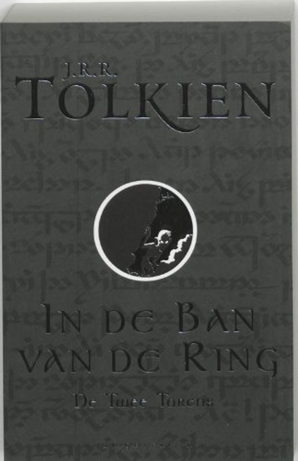 Cover Art for 9789022531945, De Twee Torens (In de ban van de ring, #2) by J. R. r. Tolkien