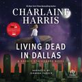 Cover Art for 9781436109482, Living Dead in Dallas by Charlaine Harris