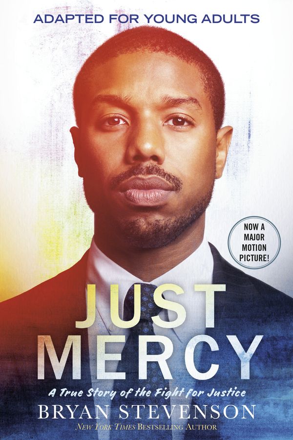 Cover Art for 9780593177044, Just Mercy (Movie Tie-In Edition, Adapted for Young Adults) by Bryan Stevenson