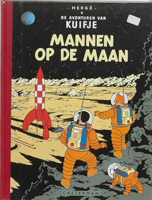 Cover Art for 9789030329268, Mannen op de maan (De avonturen van Kuifje, Band 1 by Hergé