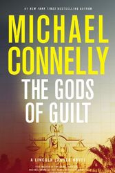 Cover Art for 9781409134343, The Gods of Guilt by Michael Connelly