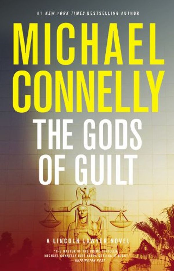 Cover Art for 9781409134343, The Gods of Guilt by Michael Connelly