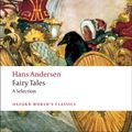 Cover Art for 9780199555857, Hans Andersen's Fairy Tales by Hans Christian Andersen
