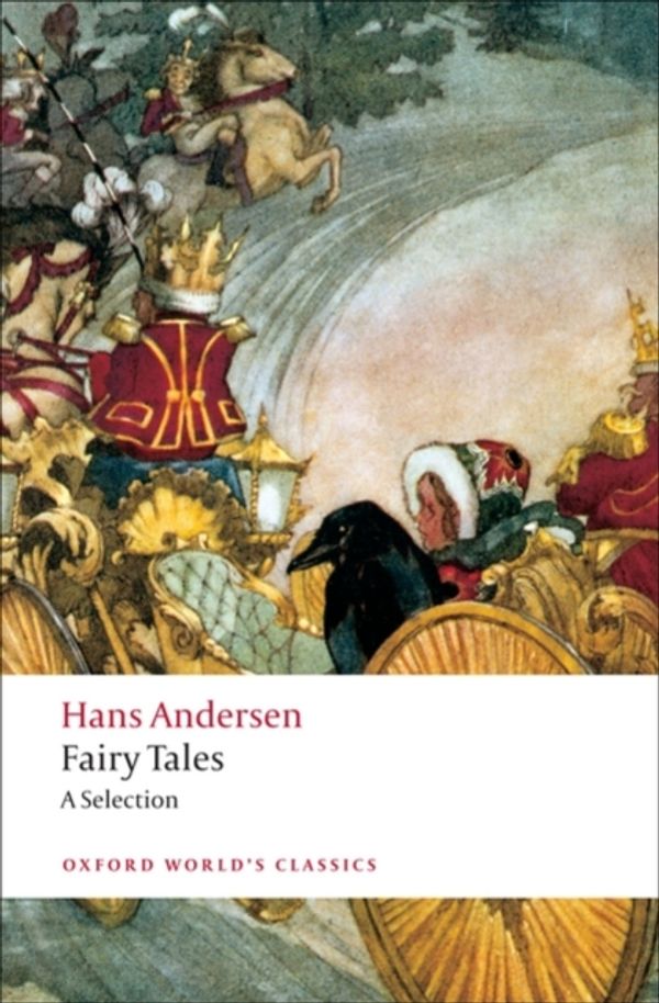 Cover Art for 9780199555857, Hans Andersen's Fairy Tales by Hans Christian Andersen