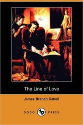 Cover Art for 9781406841374, The Line of Love by James Branch Cabell