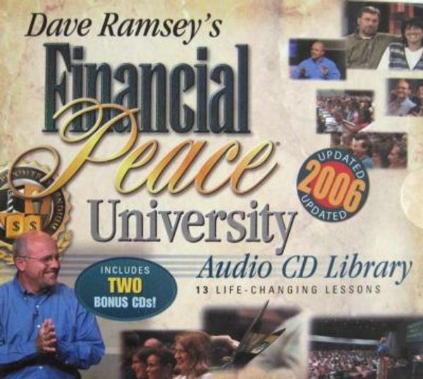 Cover Art for 0780908330026, Dave Ramsey's Financial Peace University Audio CD Library: 13 Life Changing Lessons by Dave Ramsey