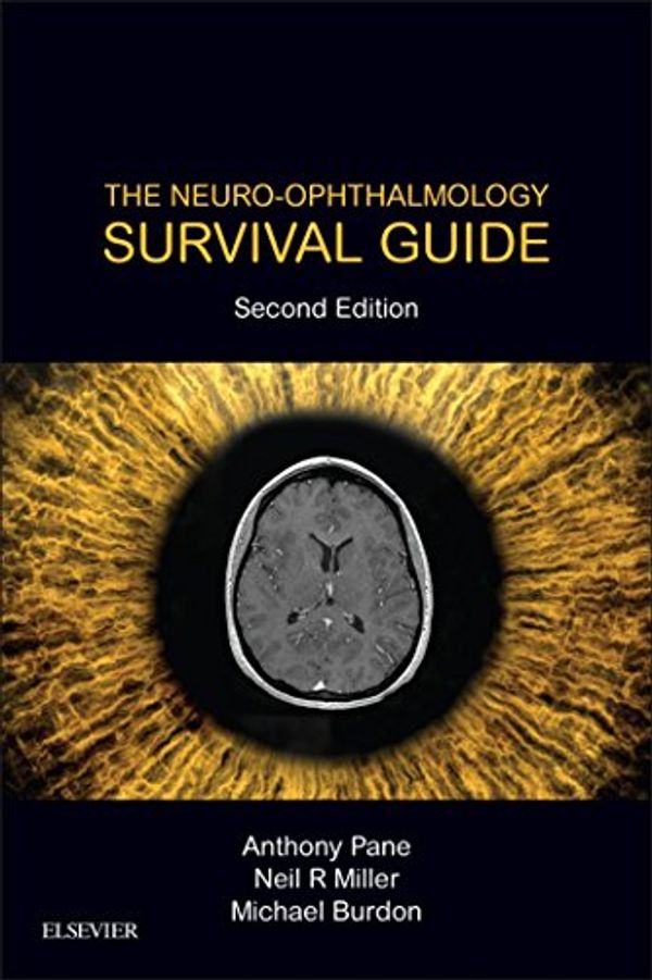 Cover Art for B074FZRC6G, The Neuro-Ophthalmology Survival Guide E-Book by Anthony Pane, Neil R. Miller, Mike Burdon