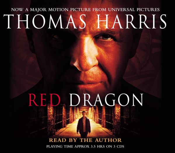 Cover Art for 9781856867832, Red Dragon: (Hannibal Lecter) by Thomas Harris