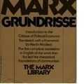 Cover Art for 9780394489421, Grundrisse: Foundations of the critique of political economy (The Marx library) by Karl Marx