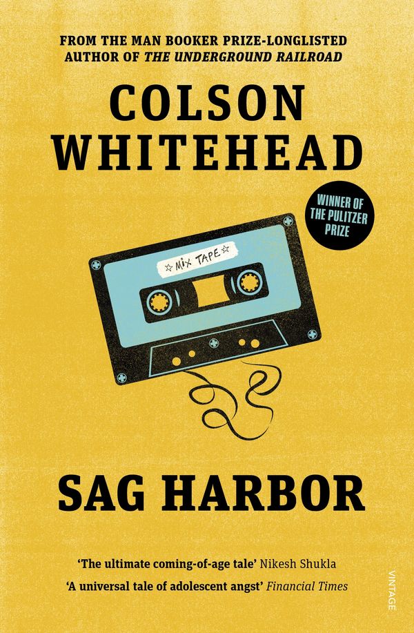 Cover Art for 9780099531883, Sag Harbor by Colson Whitehead