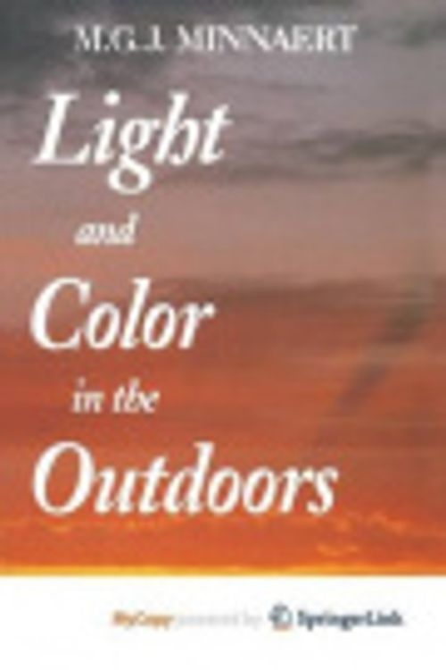 Cover Art for 9781461227236, Light and Color in the Outdoors by Marcel Minnaert