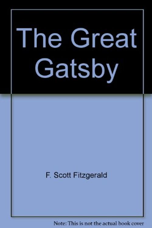 Cover Art for 9780685108871, The Great Gatsby by F. Scott Fitzgerald