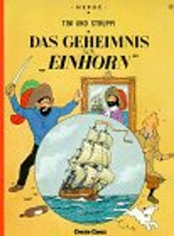 Cover Art for 9783551015112, Das Geheimnis der 'Einhorn' by Herge