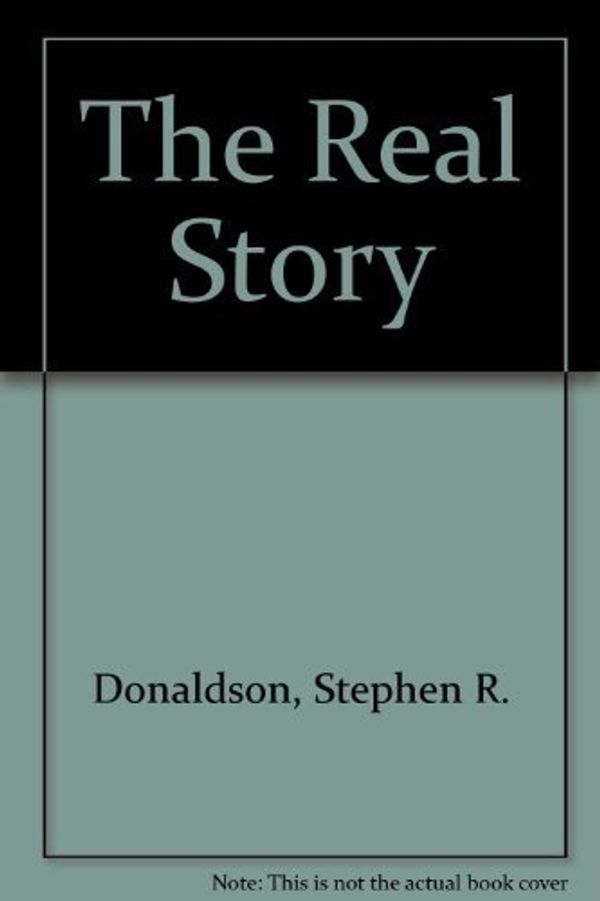 Cover Art for 9780553073454, The Real Story by Stephen R Donaldson