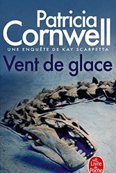 Cover Art for 9782253175971, Vent De Glace (French Edition) by Patricia Cornwell