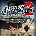 Cover Art for 9780938045847, Convict Conditioning 2: Advanced Prison Training Tactics for Muscle Gain, Fat Loss and Bulletproof Joints by Paul Wade