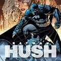 Cover Art for B084BSFM4L, Batman: Hush, Band 2 (von 2) (Batman: Hush (Neuausgabe)) (German Edition) by Jeph Loeb