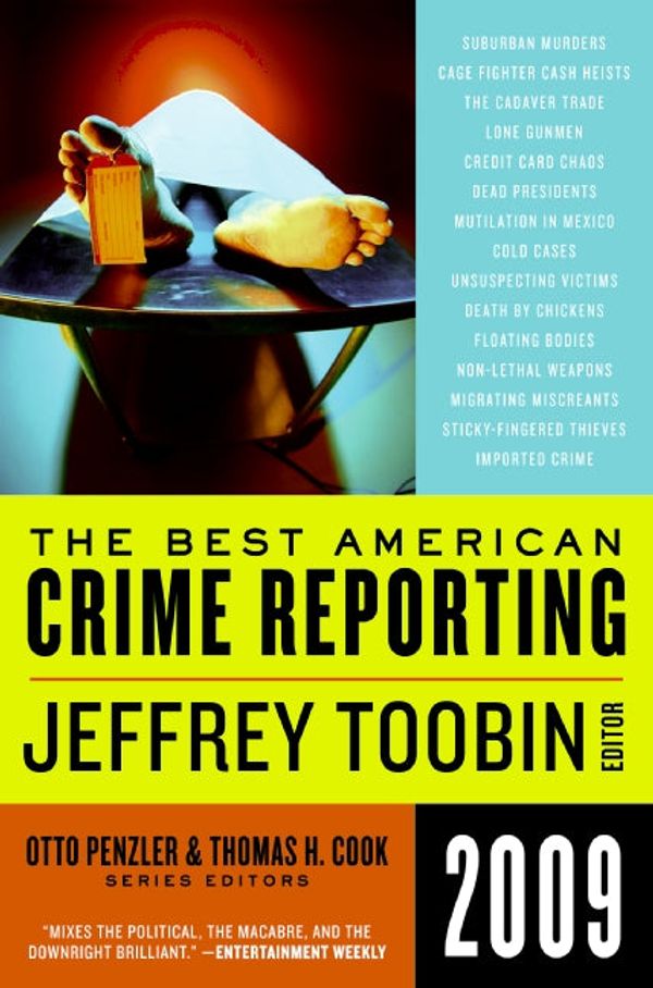 Cover Art for 9780061959219, The Best American Crime Reporting 2009 by Jeffrey Toobin