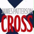 Cover Art for 9780446698474, Cross by James Patterson