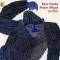 Cover Art for 9780241139264, From Head to Toe by Eric Carle