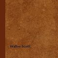 Cover Art for 9781446505397, Ivanhoe by Walter Scott