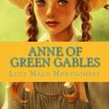 Cover Art for 9781539722403, Anne of Green Gables by L. M Montgomery