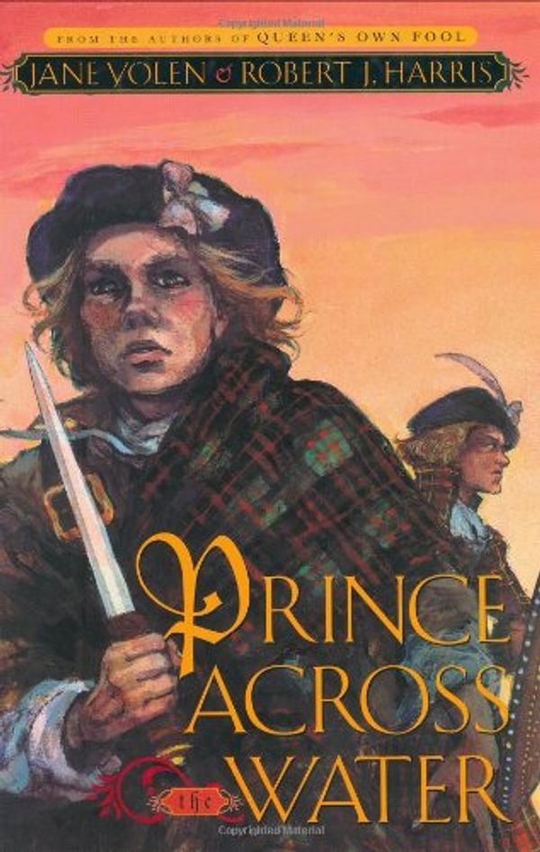 Cover Art for 9780399238970, Prince Across the Water by Jane Yolen