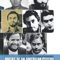 Cover Art for 9798603106656, MASKS OF AN AMERICAN PSYCHO: TED BUNDY: YOUNG WOMEN’S SEX-KILLER NIGHTMARE! by DAWSON, DR. PAUL