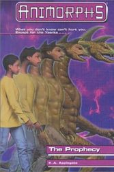 Cover Art for 9780836827576, The Prophecy (Animorphs (Gareth Stevens Library)) by Katherine Applegate