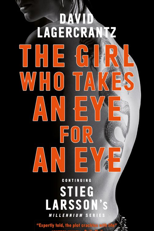 Cover Art for 9780857056436, The Girl Who Takes an Eye for an Eye by David Lagercrantz