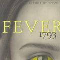 Cover Art for 9780689848919, Fever 1793 by Laurie Halse Anderson