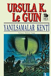 Cover Art for 9789755330877, Yanılsamalar Kenti by Ursula K. Le Guin