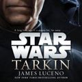 Cover Art for 9780345511522, Star Wars: Tarkin by James Luceno