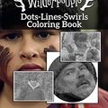Cover Art for 9798683743185, Hunt For The Wilderpeople Dots Lines Swirls Coloring Book: Premium Adults Color Puzzle Activity Books by Byron Bader