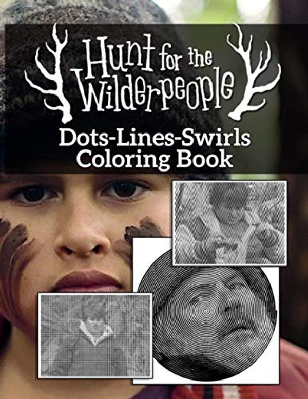 Cover Art for 9798683743185, Hunt For The Wilderpeople Dots Lines Swirls Coloring Book: Premium Adults Color Puzzle Activity Books by Byron Bader