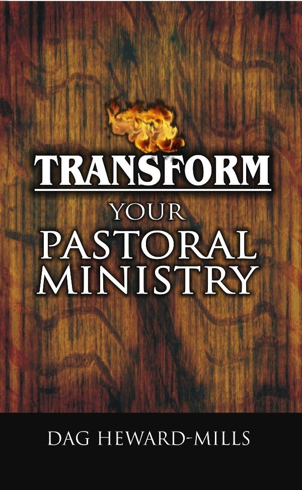 Cover Art for 9780796309730, Transform Your Pastoral Ministry by Dag Heward-Mills