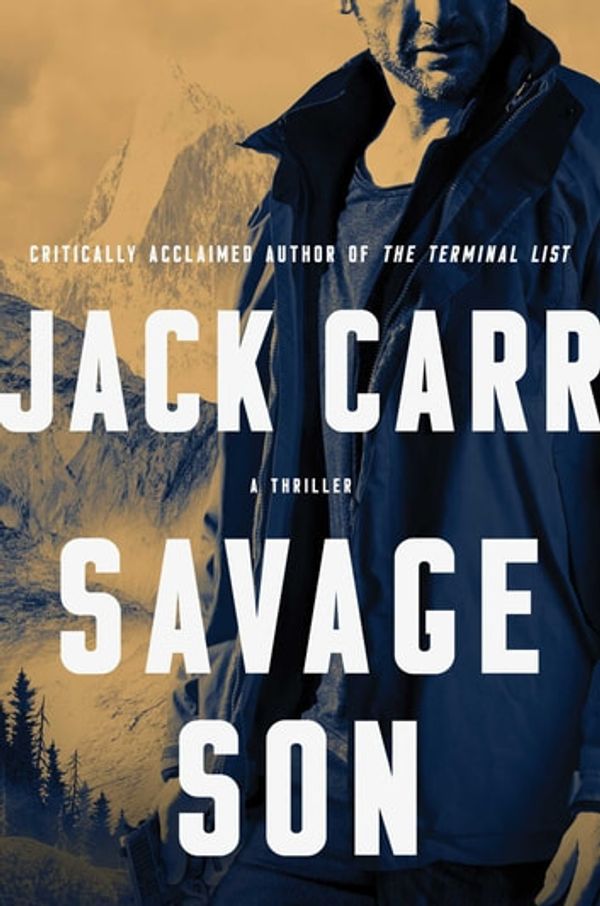 Cover Art for 9781982123727, Savage Son by Jack Carr