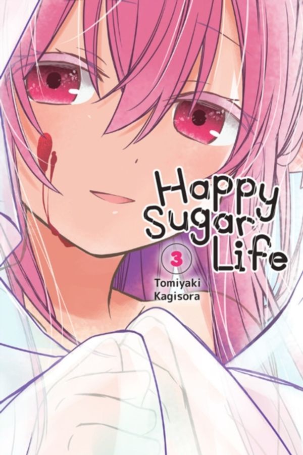 Cover Art for 9781975303327, Happy Sugar Life, Vol. 3 by Tomiyaki Kagisora