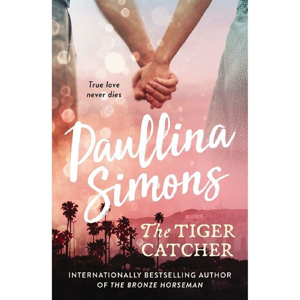 Cover Art for 9780732294922, The Tiger Catcher by Paullina Simons