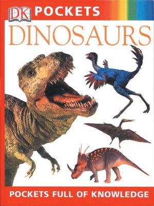 Cover Art for 9780789495891, Pockets Dinosaurs by Dorling Kindersley