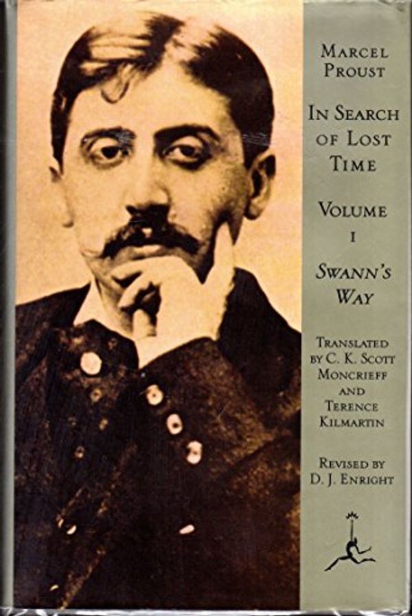 Cover Art for 9780679600053, In Search of Lost Time: Swann's Way v. 1 by Marcel Proust
