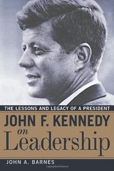 Cover Art for 9780814408346, John F. Kennedy on Leadership by John A. Barnes