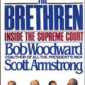 Cover Art for 9780671241100, The Brethren: Inside the Supreme Court by Bob Woodward