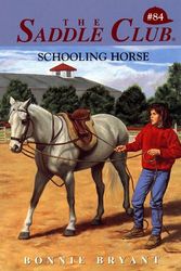 Cover Art for 9780553486346, Schooling Horse by Bonnie Bryant