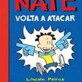 Cover Art for 9788576427063, Nate Volta A Atacar (Em Portugues do Brasil) by Lincoln Peirce