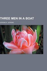 Cover Art for 9781153747189, Three Men in a Boat by Jerome Klapka Jerome